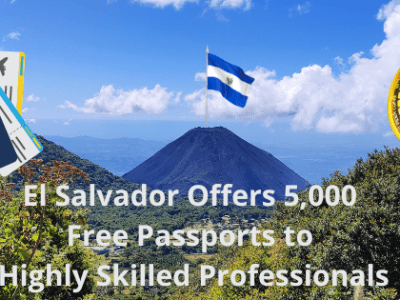 El Salvador Offers 5,000 Free Passports to Highly Skilled Professionals: President Nayib Bukele’s&nbsp;Initiative